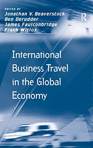 International Business Travel in the Global Economy (Transport and Mobility)  Edition (PDF Instant Download)