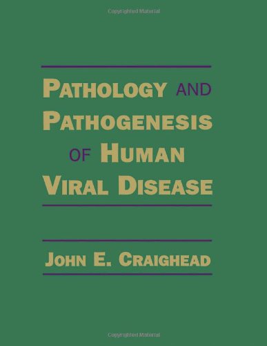 Pathology and Pathogenesis of Human Viral Disease 1st Edition (PDF Instant Download)