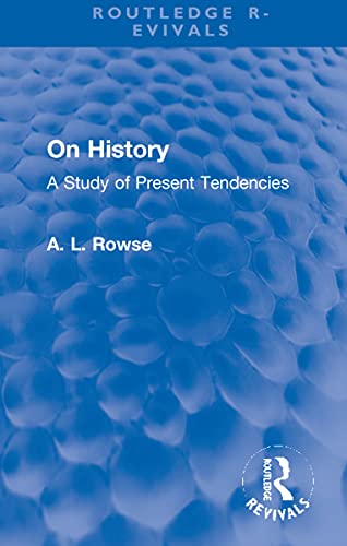 On History: A Study of Present Tendencies  Edition (PDF Instant Download)
