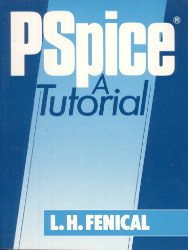 PSpice: a tutorial  Edition (PDF Instant Download)