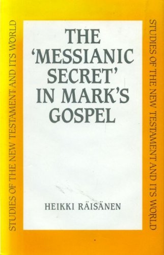 Messianic Secret in Mark's Gospel  Edition (PDF Instant Download)