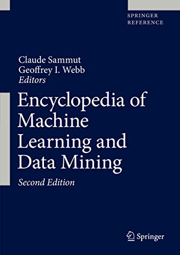 Encyclopedia of Machine Learning and Data Mining 2 Edition (PDF Instant Download)