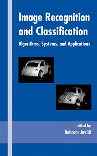 Image Recognition and Classification: Algorithms, Systems, and Applications 1st Edition (PDF Instant Download)