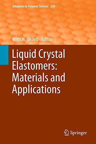 Liquid Crystal Elastomers: Materials and Applications 1 Edition (PDF Instant Download)