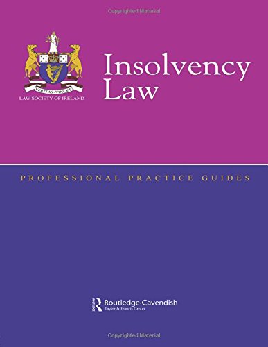 Insolvency Law Professional Practice Guide (Professional Practice Guides) 1 Edition (PDF Instant Download)