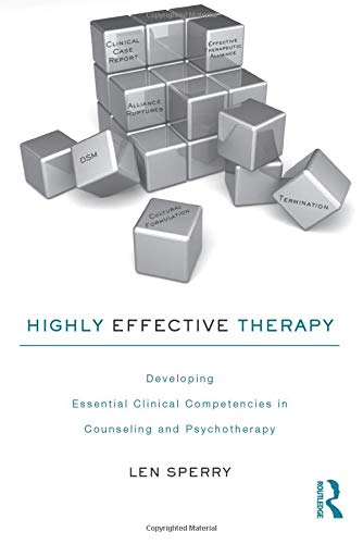 Highly Effective Therapy: Developing Clinical Competencies in Counseling and Psychotherapy 1 Edition (PDF Instant Download)