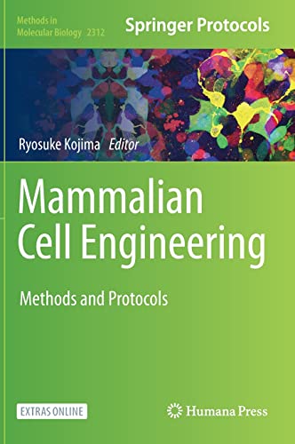 Mammalian Cell Engineering: Methods and Protocols  Edition (PDF Instant Download)