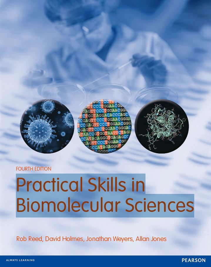 Practical Skills in Biomolecular Sciences 4th 4E Rob Reed