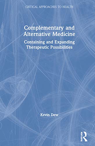 Complementary and Alternative Medicine: Containing and Expanding Therapeutic Possibilities  Edition (PDF Instant Download)