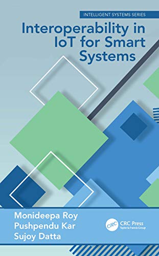 Interoperability in IoT for Smart Systems  Edition (PDF Instant Download)