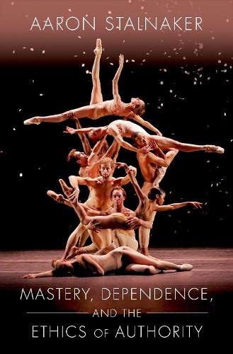 Mastery, Dependence, and the Ethics of Authority  Edition (PDF Instant Download)