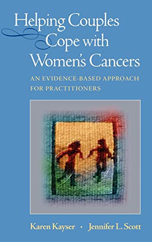 Helping Couples Cope with Women's Cancers: An Evidence-Based Approach for Practitioners 1 Edition (PDF Instant Download)
