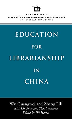 Education for Librarianship in China (Education of Library and Information Professionals)  Edition (PDF Instant Download)