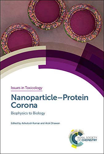 Nanoparticle-protein corona biophysics to biology  Edition (PDF Instant Download)