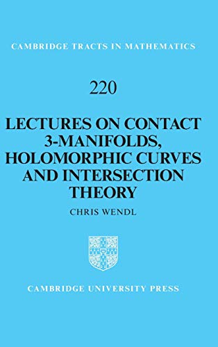 Lectures on contact 3-manifolds, holomorphic curves and intersection theory  Edition (PDF Instant Download)