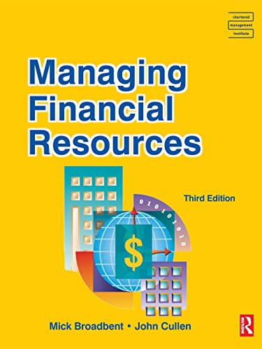 Managing Financial Resources, 3rd edition (CMI Diploma in Management Series) 3 Edition (PDF Instant Download)