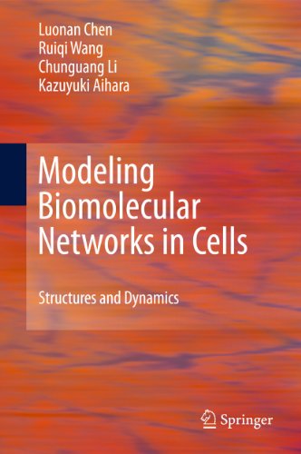 Modeling Biomolecular Networks in Cells: Structures and Dynamics 1 Edition (PDF Instant Download)