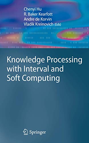 Knowledge Processing with Interval and Soft Computing 1 Edition (PDF Instant Download)