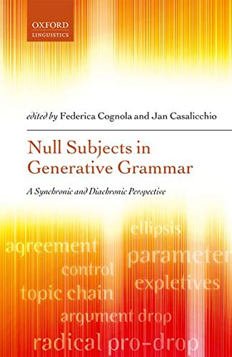 Null Subjects in Generative Grammar. A Synchronic and Diachronic Perspective First edition. Edition (PDF Instant Download)
