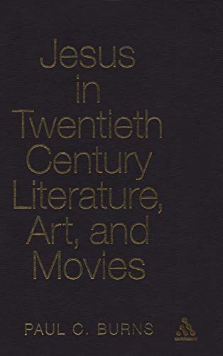 Jesus in Twentieth Century Literature, Art, and Movies 1 Edition (PDF Instant Download)