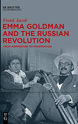 Emma Goldman and the Russian Revolution: From Admiration to Frustration  Edition (PDF Instant Download)