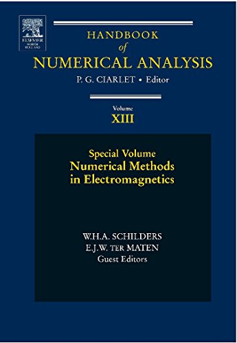 Numerical Methods in Electromagnetics, Volume 13: Special Volume (Handbook of Numerical Analysis)  Edition (PDF Instant Download)