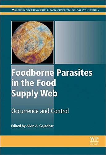 Foodborne Parasites in the Food Supply Web: Occurrence and Control 1 Edition (PDF Instant Download)