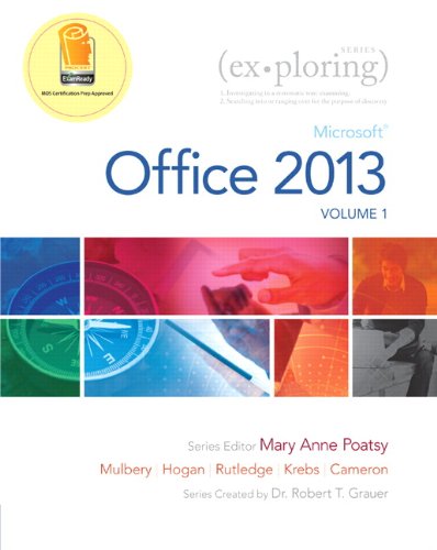 Exploring Microsoft Office 2013, Volume 1  Edition (PDF Instant Download)