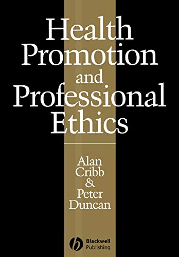 Health promotion and professionnal ethics 1 Edition (PDF Instant Download)