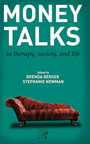 Money Talks in Therapy, Society, and Life 1st Edition (PDF Instant Download)