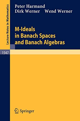 M-Ideals in Banach Spaces and Banach Algebras 1 Edition (PDF Instant Download)
