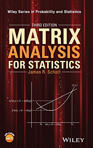 Matrix Analysis for Statistics 3ed. Edition (PDF Instant Download)