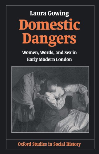 Domestic Dangers: Women,Words and Sex in Early Modern London  Edition (PDF Instant Download)