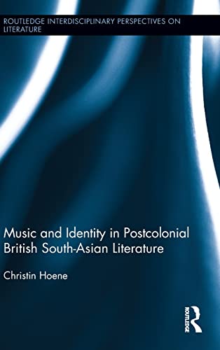Music and Identity in Postcolonial British South-Asian Literature 1 Edition (PDF Instant Download)
