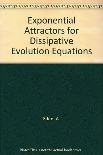 Exponential Attractors for Dissipative Evolution Equations 1 Edition (PDF Instant Download)