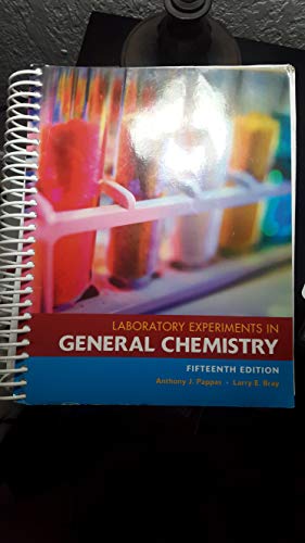 Laboratory Experiments in General Chemistry 15 Edition (PDF Instant Download)
