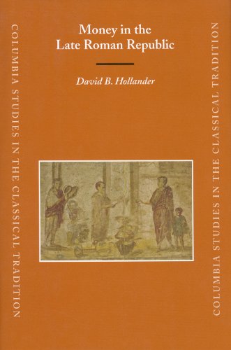 Money in the Late Roman Republic 1 Edition (PDF Instant Download)