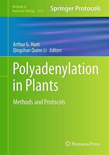 Polyadenylation in Plants: Methods and Protocols 1 Edition (PDF Instant Download)
