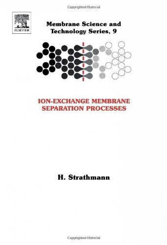 Ion-Exchange Membrane Separation Processes  Edition (PDF Instant Download)