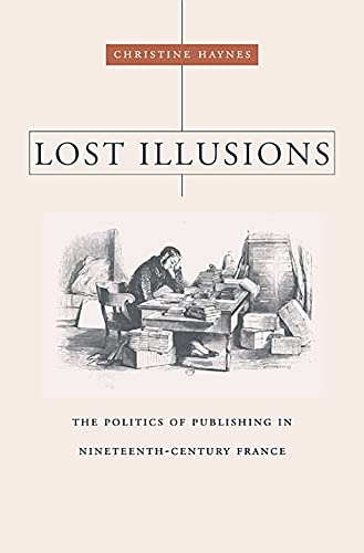 Lost Illusions: The Politics of Publishing in Nineteenth-Century France (Harvard Historical Studies)  Edition (PDF Instant Download)