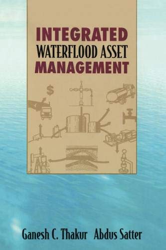 Integrated Waterflood Asset Management  Edition (PDF Instant Download)