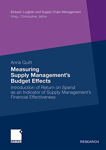 Measuring Supply Management's Budget Effects  Edition (PDF Instant Download)