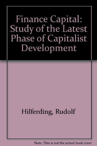 Finance Capital: A Study of the Latest Phase of Capitalist Development  Edition (PDF Instant Download)