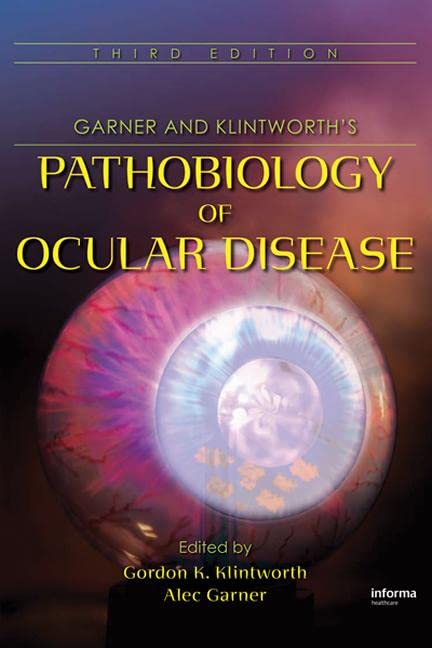 Garner and Klintworth's pathobiology of ocular disease 3rd ed Edition (PDF Instant Download)