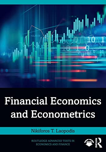 Financial Economics and Econometrics (Routledge Advanced Texts in Economics and Finance) 1 Edition (PDF Instant Download)