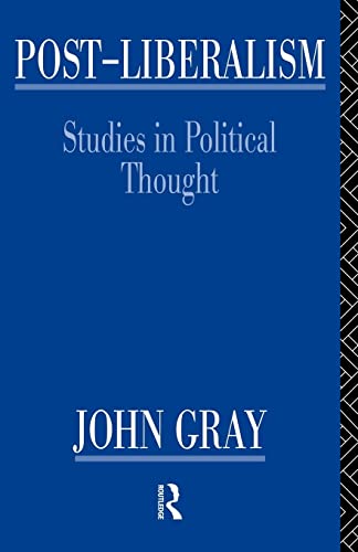 Post-Liberalism: Studies in Political Thought New edition Edition (PDF Instant Download)