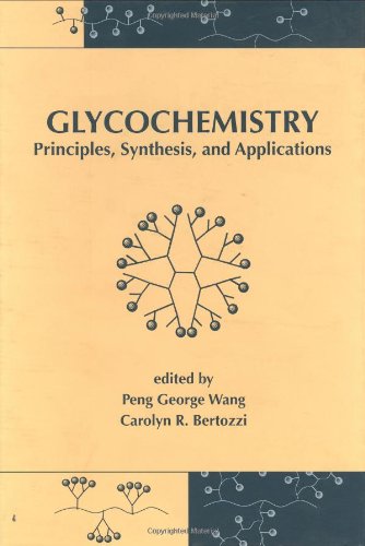 Glycochemistry: Principles: Synthesis, and Applications 1 Edition (PDF Instant Download)