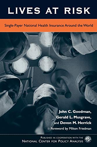 Lives at Risk: Single-Payer National Health Insurance Around the World 1 Edition (PDF Instant Download)