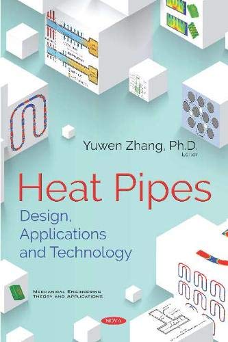 HEAT PIPES DESIGN, APPLICATIONS AND TECHNOLOGY  Edition (PDF Instant Download)