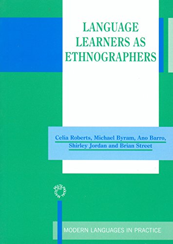 Language Learners as Ethnographers (Modern Language in Practice)  Edition (PDF Instant Download)
